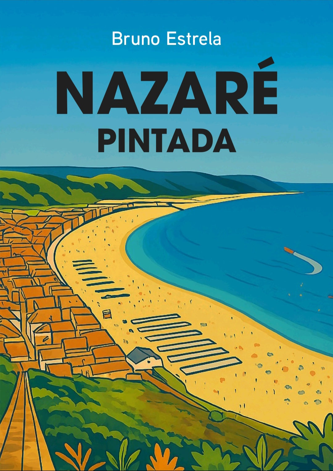 Nazaré Pintada — Volume I